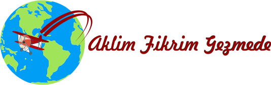Aklim Fikrim Gezmede